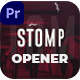 Stomp Opener | MOGRT - VideoHive Item for Sale