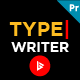 Typewriter Effect For Premiere Pro - VideoHive Item for Sale