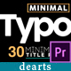 Minimal Typo Premiere Pro - VideoHive Item for Sale
