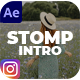 Stomp Intro Instagram Story - VideoHive Item for Sale