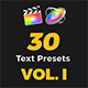Text Presets Vol I For Final Cut Pro X - VideoHive Item for Sale
