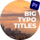 Big Typography Titles - VideoHive Item for Sale
