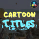 Cartoon Titles | DaVinci Resolve - VideoHive Item for Sale