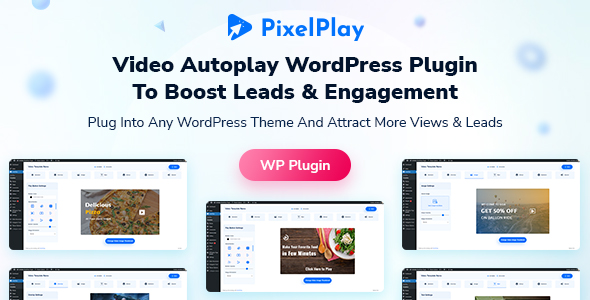 [DOWNLOAD]PixelPlay - Video Autoplay And Thumbnail Overlay WordPress Plugin