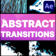 Abstract Transitions | After Effects - VideoHive Item for Sale
