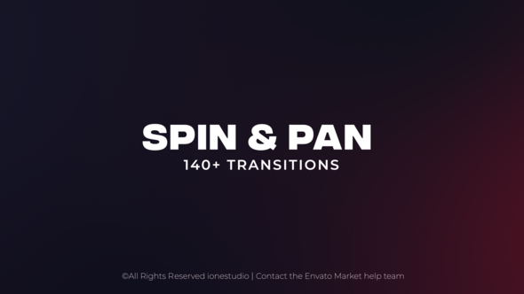 140+ Spin & Pan Transitions