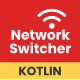 Network Switcher Kotlin App - Admob Kotlin