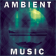 Ambient Meditation Background Music