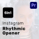 Instagram Rhythmic Opener for Premiere Pro - VideoHive Item for Sale