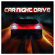 Car Night Drive Car Night Drive