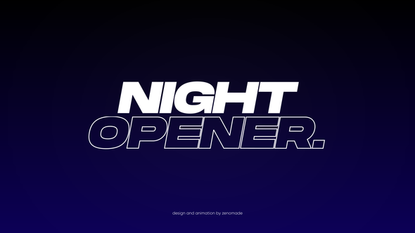 Night Opener for Premiere