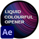 Liquid and Colourful Elements Opener - VideoHive Item for Sale