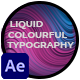 Liquid and Colourful Elements Typography - VideoHive Item for Sale