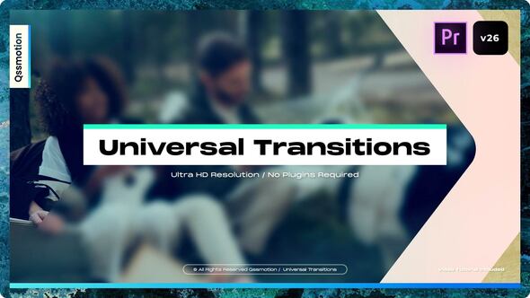 Universal Transitions For Premiere Pro