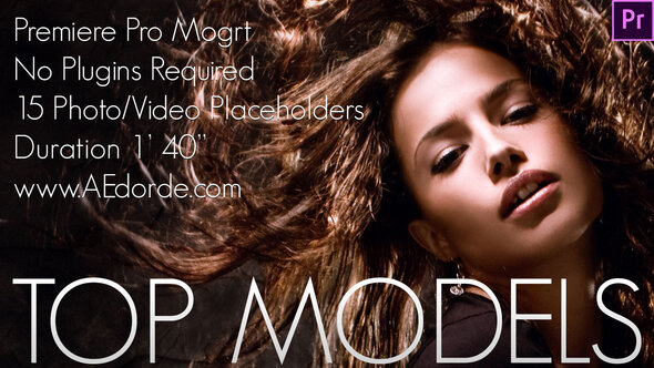 Top Models - Premiere Pro Mogrt Project