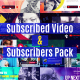 Subscribed Video &amp; Subscribers - VideoHive Item for Sale