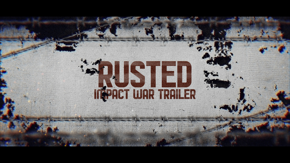 Rusted Impact War Trailer
