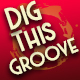 Dig This Groove