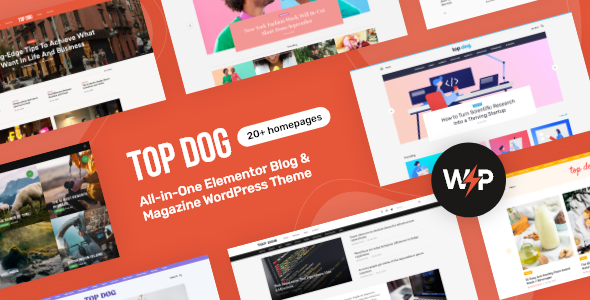 Top Dog – All-in-One Elementor Blog & Magazine WordPress Theme