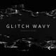 Glitch Wavy Transitions - VideoHive Item for Sale