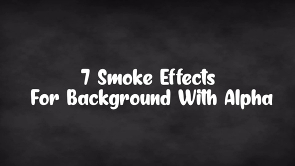 7 Smoke Effects  For Background With Alpha