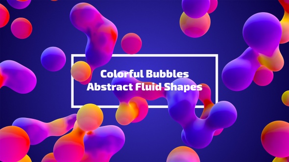 Colorful Bubbles - Abstract Fluid Shapes