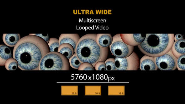 Ultra Wide HD Eyeballs 01