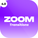 Zoom Transitions 4.0 - VideoHive Item for Sale