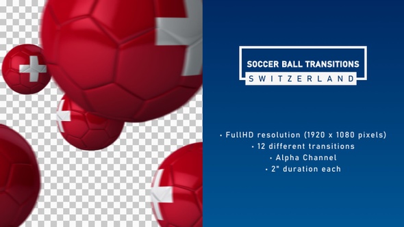 Soccer Ball Transitions - Switzerland