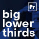 Big Lower Thirds for Premiere Pro - VideoHive Item for Sale