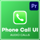 Phone Call UI - Audio Calls | Premiere Pro - VideoHive Item for Sale