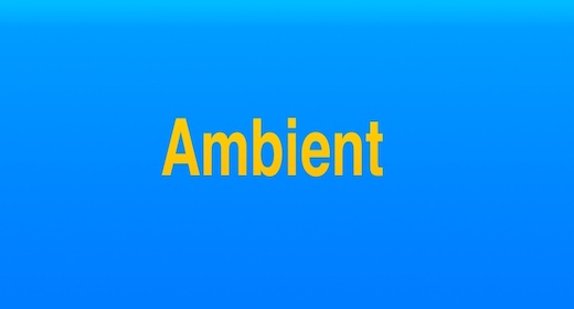 Ambient