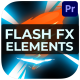 Flash FX Elements | Premiere Pro MOGRT - VideoHive Item for Sale