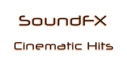 SoundFX: Cinematic Hits