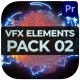 VFX Elements Pack 02 for Premiere Pro - VideoHive Item for Sale
