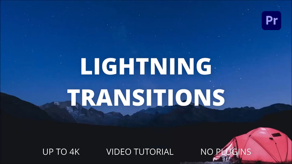 Lightning Transitions for Premiere Pro