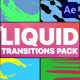 Liquid Transitions 2 | After Effects - VideoHive Item for Sale
