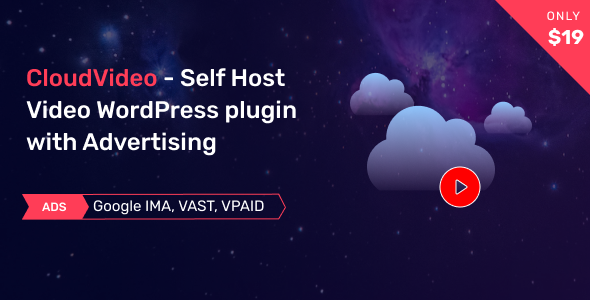 CloudVideo – Self Host Video WordPress plugin with Advertising