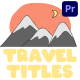 Travel Stickers Titles for Premiere Pro - VideoHive Item for Sale