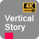 Vertical Story Out of the Box - VideoHive Item for Sale