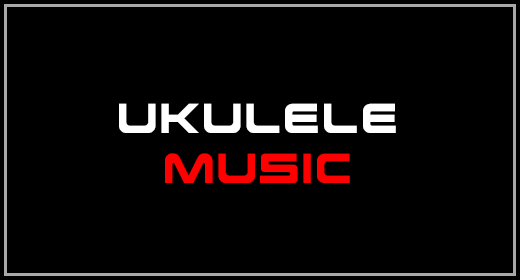 Ukulele Music