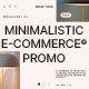 Minimalistic E-Commerce Promo - VideoHive Item for Sale