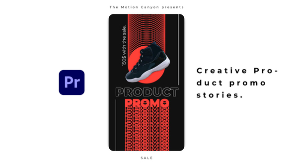 Creative Product Promo Stories