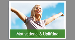 Motivational & Uplifting