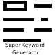 Super Keyword Generator