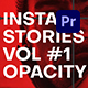 Multi Photo Instagram Stories. Vol1 OPACITY | Premiere Pro - VideoHive Item for Sale