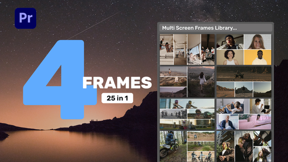 Multi Screen Frames Library - 4 Frames for Premiere Pro