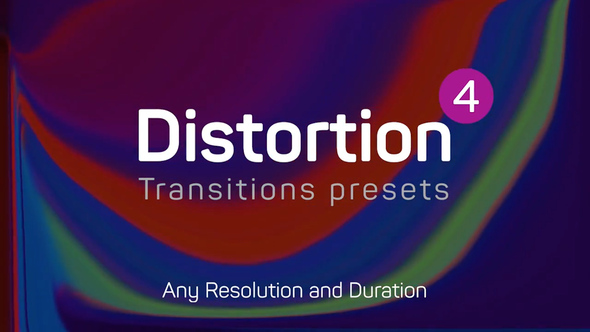 Distortion Transitions Presets 4