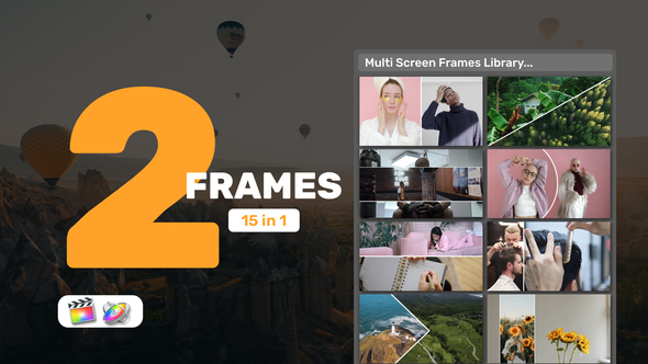Multi Screen Frames Library - 2 Frames for Apple Motion and FCPX