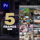 Multi Screen Frames Library - 5 Frames for Premiere Pro - VideoHive Item for Sale